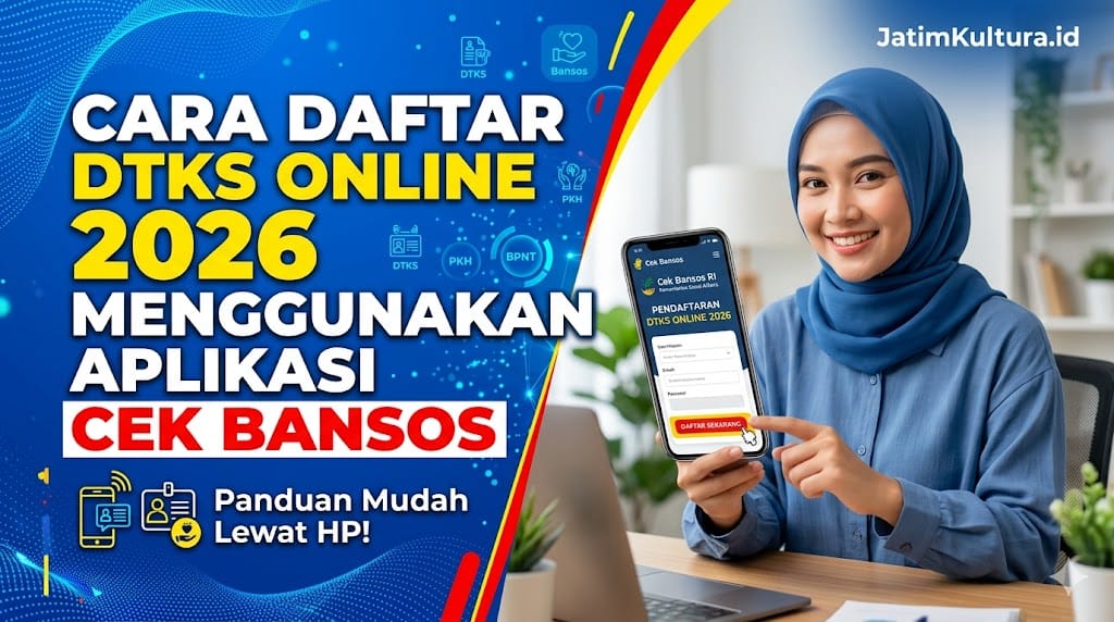 Cara Daftar DTKS Online